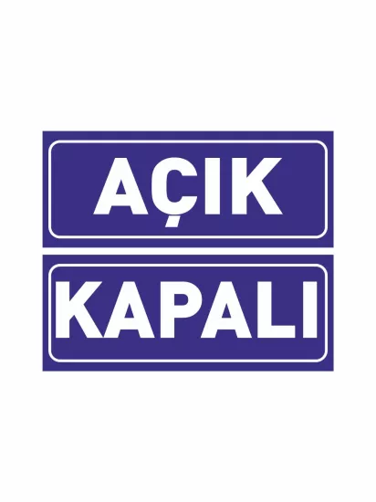 Açık Kapalı Levhası Lacivert 30x12 cm | 3 mm Foreks | ZajaBaskı