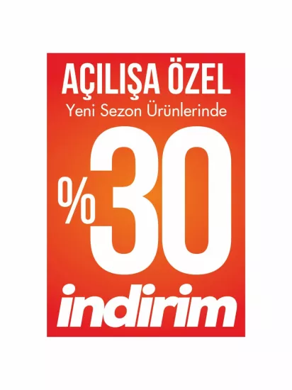 Açılışa Özel %30 İndirim Mağaza Ayaklı Karşılama Levhası | Zajabaskı