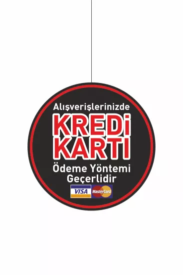 Alışverişlerinizde Kredi Kartı Ödeme Yöntemi Geçerlidir Levhası Modelleri ve Fiyatları | Zajabaskı