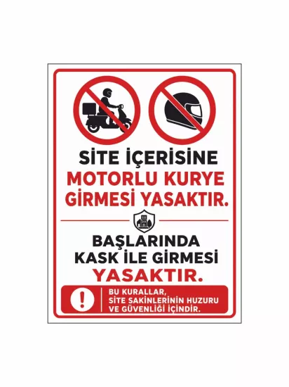 Apartman Site İçerisine Motorlu Kurye Girmesi Yasaktır Levhası 40x30cm | Zajabaskı