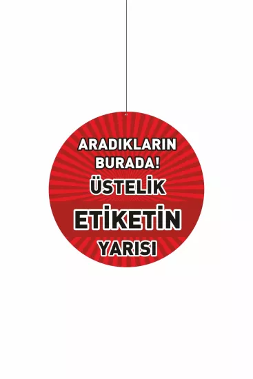 Zajabaskı Aradıkların Burada Üstelik Etiketin Yarısı Mağaza Dönkartı Çift Yön Baskılı 30x30 cm Modelleri ve Fiyatları