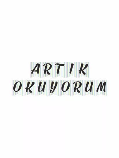 Artık Okuyorum Soft Çizgi Flama Banner | Okul Süsleme 350gr Kuşe Rafya İpli – Zajabaskı