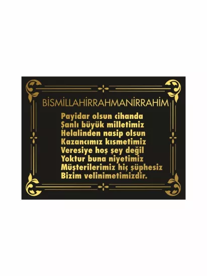 Besmele ve Veresiye Yoktur Yazılı Gold İş Yeri Levhası | Dekoratif Esnaf Duvar Levhası | Zajabaskı