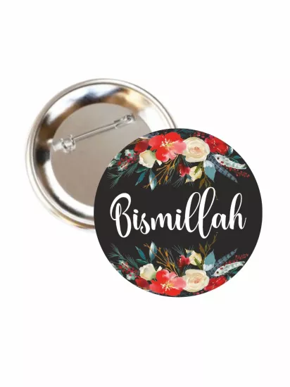 Bismillah Yazılı Çiçekli Buton Rozet 58mm | Zaja Baskı