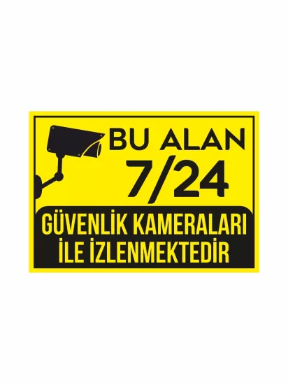 Bu Alan 7-24 Güvenlik Kameraları ile İzlenmektedir Uyarı Levhası Modelleri ve Fiyatları | ZajaBaskı