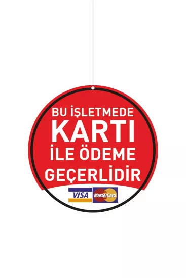 Bu İşletmede Kart ile Ödeme Geçerlidir Levhası Modelleri ve Fiyatları | Zajabaskı