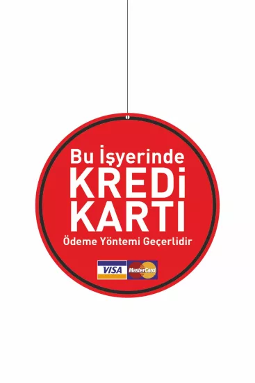 Bu İşyerinde Kredi Kartı Ödeme Yöntemi Geçerlidir Levhası Modelleri ve Fiyatları | Zajabaskı