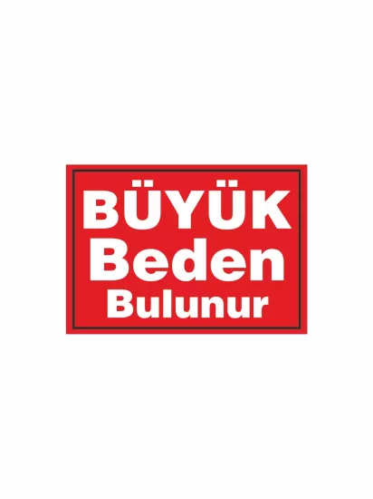 Büyük Beden Bulunur PVC Etiket | Mandallı Mağaza Yönlendirme Kartı | Zajabaskı