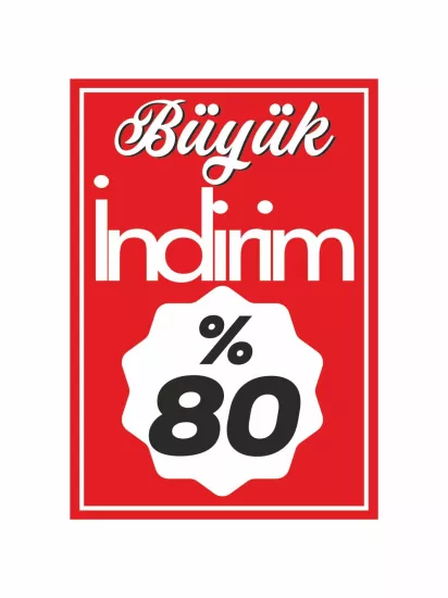 Büyük İndirim %80 Mağaza Ayaklı Karşılama Pano | Zajabaskı