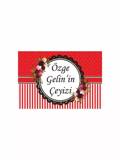 Çeyiz Kolisi Etiketi Kırmızı Puantiyeli Dantel Çerçeveli Gelin Konsepti A4 Modelleri ve Fiyatları | Zajabaskı.com