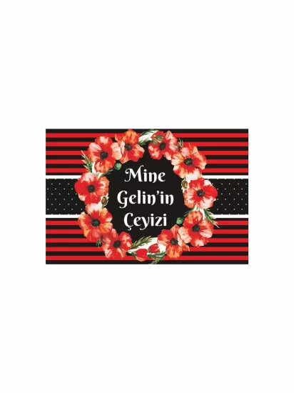 Çeyiz Kolisi Etiketi Kırmızı Siyah Çizgili Gelincik Çiçekli Gelin Konsepti A4 Modelleri ve Fiyatları | Zajabaskı.com