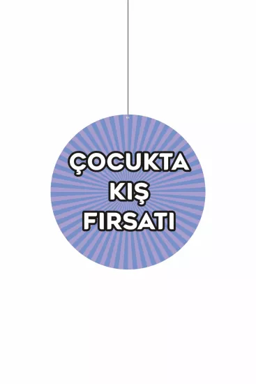 Çocukta Kış Fırsatı Mağaza Dönkartı 30x30 cm Modelleri ve Fiyatları | Zajabaskı