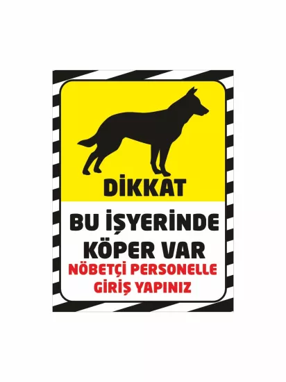 Dikkat Bu İşyerinde Köpek Var Uyarı Levhası Sarı Zemin Modelleri ve Fiyatları | Zajabaskı