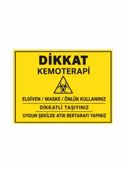 Dikkat Kemoterapi Uyarı Sticker Etiket 20x30 cm | Zaja Baskı
