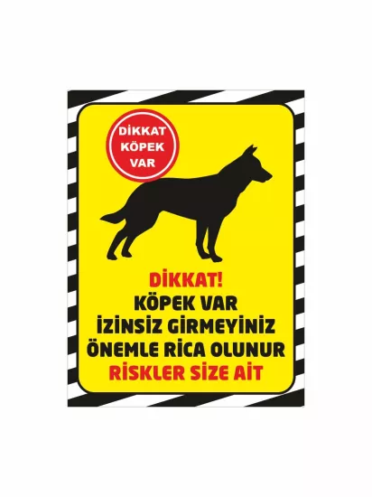 Dikkat Köpek Var İzinsiz Girmeyiniz Uyarı Levhası Sarı Zemin Modelleri ve Fiyatları | Zajabaskı