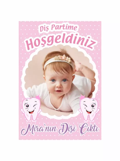 Diş Partime Hoş Geldiniz Afişi Modelleri ve Fiyatları | Pembe Zemin Resimli Sevimli Dişler Tema – ZajaBaskı