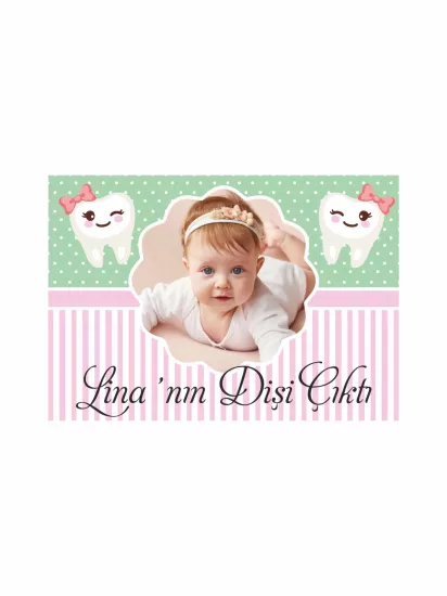 Zaja Baskı Dişi Çıktı Kız Bebek Resimli Parti Afişi Pembe Mint Renk Tema