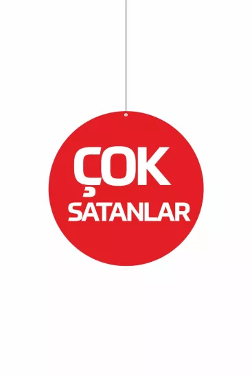 Çok Satanlar Yazılı Dönkart 30x30 cm Çift Yön Baskılı Modelleri ve Fiyatları | Zajabaskı
