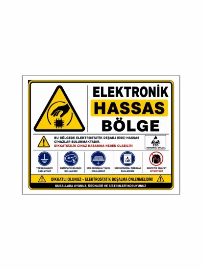 Elektronik Hassas Bölge Uyarı İkaz Levhası 40x30cm | Zajabaskı