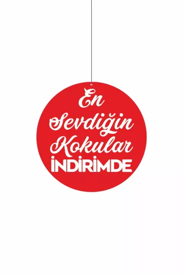 En Sevdiğin Kokular İndirimde Mağaza Dönkartı 30x30 cm