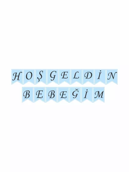 Erkek Bebek Hoş Geldin Bebeğim Flama Banner Modelleri ve Fiyatları | ZajaBaskı