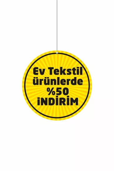 Ev Tekstil Ürünlerde %50 İndirim Mağaza Dönkartı Modelleri ve Fiyatları | Zajabaskı
