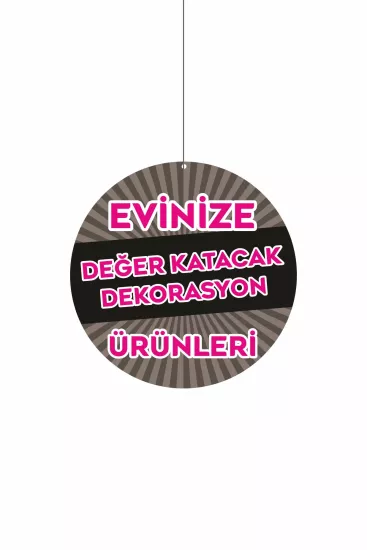 Evinize Değer Katacak Dekorasyon Ürünleri Mağaza Dönkartı Modelleri ve Fiyatları | Zajabaskı