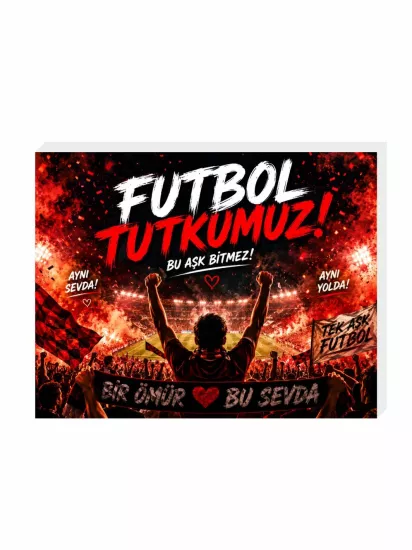 Futbol Tutkumuz Buzdolabı Süsü Magnet | Futbol Temalı Magnet | ZajaBaskı