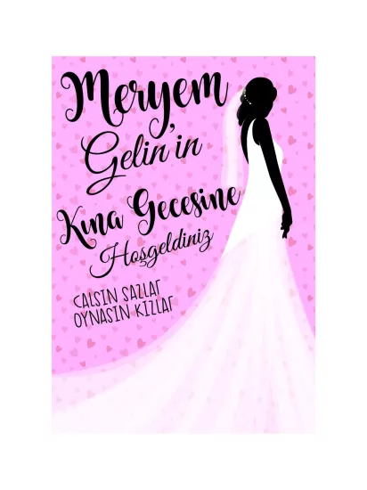 Gelin Kına Gecesi Pembe Zeminli Gelin Temalı Ayaklı Karşılama Panosu Modelleri ve Fiyatları | Zajabaskı