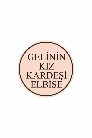 Gelinin Kız Kardeşi Elbise Mağaza Dönkartı Modelleri ve Fiyatları | Zajabaskı