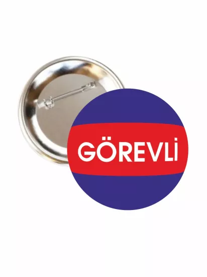 Görevli Yazılı Buton Rozet 58mm | Zaja Baskı