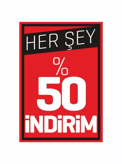 Her Şey %50 İndirim Mağaza Ayaklı Karşılama Panosu | Zajabaskı
