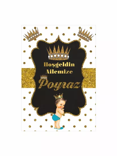 Hoş Geldin Bebek Pano Siyah Gold Prens Temalı Erkek Bebek Karşılama Panosu Modelleri ve Fiyatları | Zajabaskı