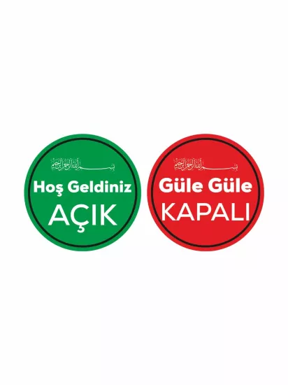 Hoş Geldiniz Güle Güle Açık Kapalı İşyeri Dükkan Mağaza Levhası Yeşil Kırmızı 30x30 Modelleri ve Fiyatları | Zajabaskı