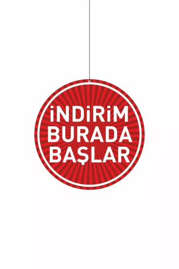 İndirim Burada Başlar Mağaza Dönkartı | Çift Yön Baskılı Tavan Afişi Zajabaskı