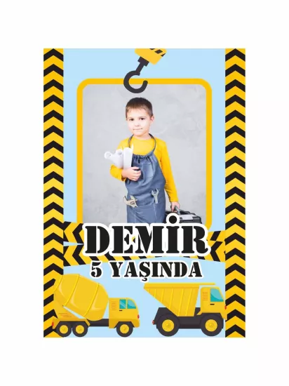İş Makinası Temalı Resimli Doğum Günü Afişi Modelleri ve Fiyatları | Zajabaskı