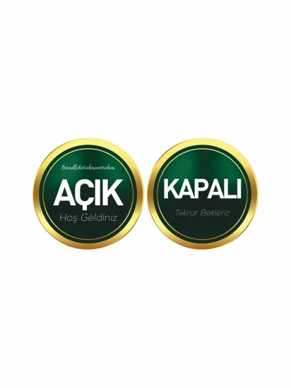 İş Yeri Dükkan Açık Kapalı Levhası Yeşil Gold Renk 30x30 Modelleri ve Fiyatları | Zajabaskı