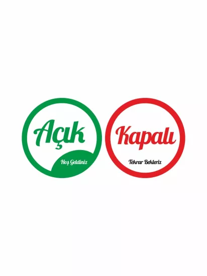İşyeri Dükkan Mağaza Açık Kapalı Levhası El Yazısı Hoş Geldiniz Tekrar Bekleriz Yeşil Kırmızı 30x30 Modelleri ve Fiyatları | Zajabaskı