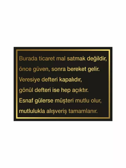 İşyeri Dükkan Mağaza Kasa Arkası Veresiye Sözleri Levhası 40x30 Foreks Modelleri ve Fiyatları | ZajaBaskı