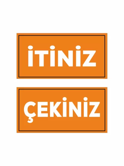 İtiniz Çekiniz Folyo Etiket Turuncu Beyaz Modelleri ve Fiyatları | Zajabaskı