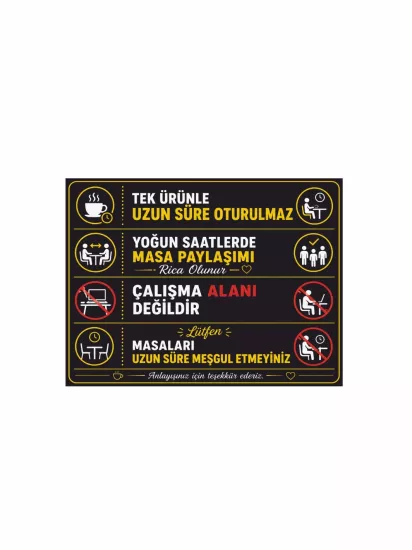 Kafe İç Mekan Uyarı Levhası 40x30cm | Kafe ve Restoran Levhası | Zajabaskı