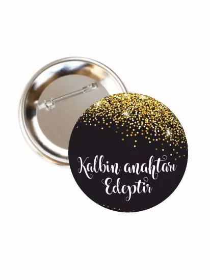 Kalbin Anahtarı Edeptir Buton Rozet | Zaja Baskı