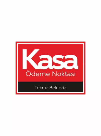 Zajabaskı – Kasa Ödeme Noktası Yönlendirme Levhası 40x30 cm