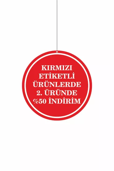 Kırmızı Etiketli Ürünlerde 2. Üründe %50 İndirim Mağaza Dönkartı | Zajabaskı