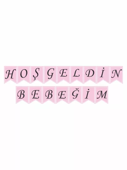 Kız Bebek Hoş Geldin Bebeğim Flama Banner Modelleri ve Fiyatları | ZajaBaskı