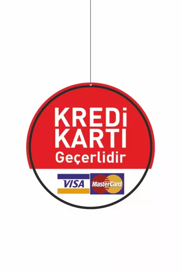 Kredi Kartı Geçerlidir Levhası Kırmızı Renk Modelleri ve Fiyatları | Zajabaskı