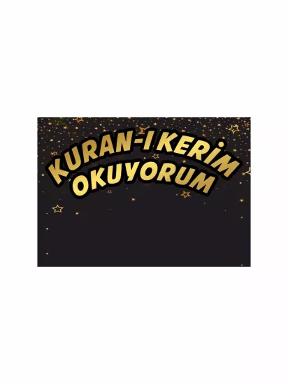 Zajabaskı | Siyah Gold Yıldızlı Kur’an-ı Kerim Okuyorum Afişi