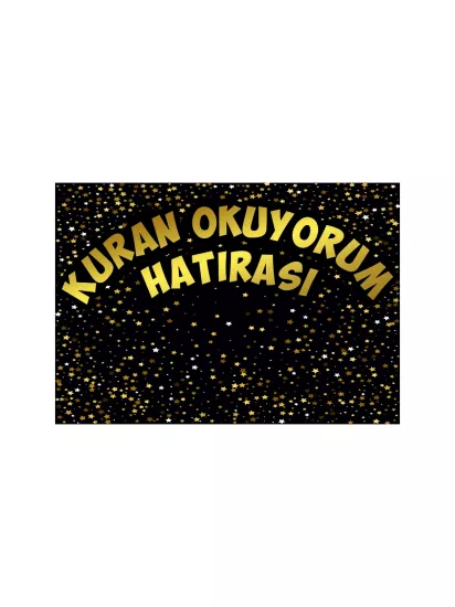 Zajabaskı | Gold Yıldızlı Siyah Arkaplan Kur’an Okuyorum Hatırası Afişi