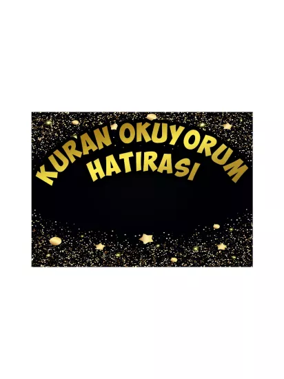 Zajabaskı | Siyah Gold Parlak Simli Kur’an Okuyorum Hatırası Afişi