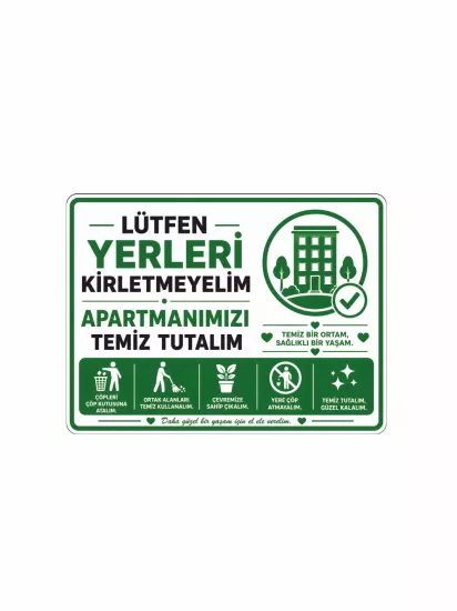 Lütfen Yerleri Kirletmeyelim Uyarı Levhası 40x30cm | Temizlik ve Hijyen Levhası | Zajabaskı